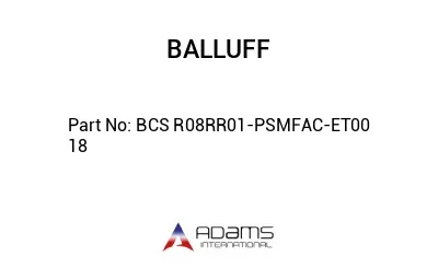 BCS R08RR01-PSMFAC-ET00	18								
