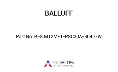 BES M12MF1-PSC30A-S04G-W									