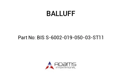 BIS S-6002-019-050-03-ST11									