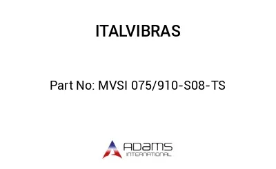 MVSI 075/910-S08-TS